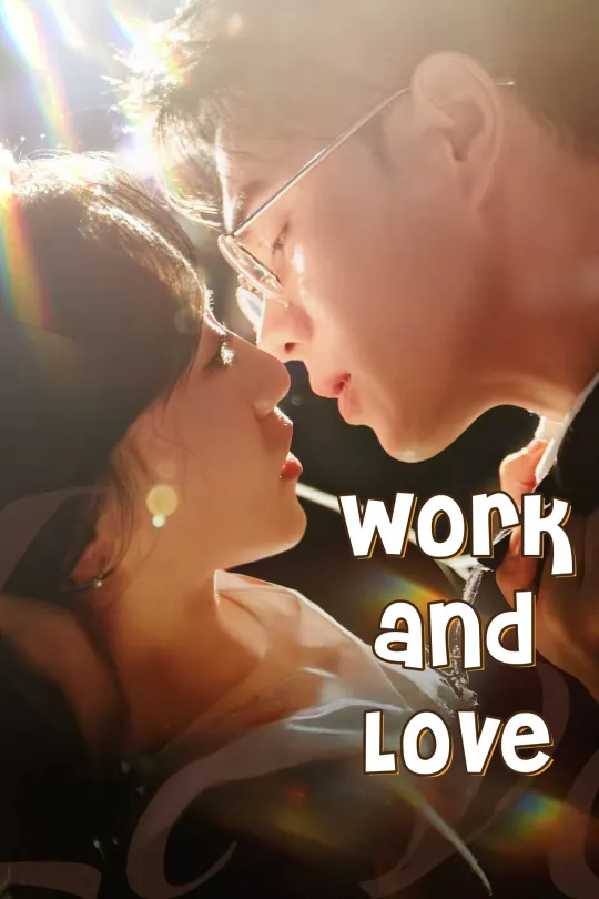 Work and Love